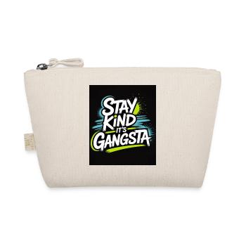Stay Kind It's Gangsta - Organic Pouch - nature - Front