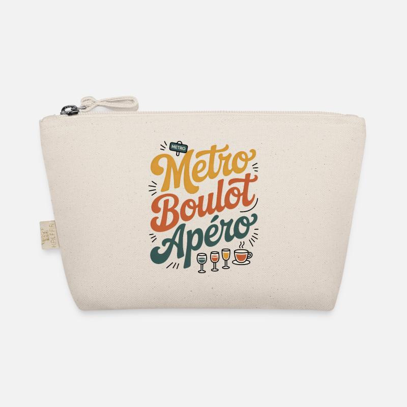 Metro Work Aperitif Humor Routine Work Evening Organic Pouch