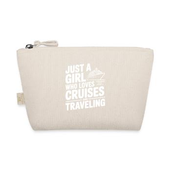 Just a Girl Who Loves Cruises and Traveling - Organic Pouch - nature - Front