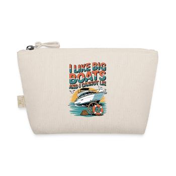 J’aime les grands bateaux et je ne peux pas mentir sur le maritime - Trousse biologique - nature - Devant