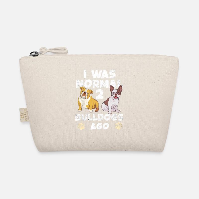 J’étais normal jusqu’à ce que deux bouledogues arrivent Trousse biologique