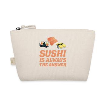 Sushi is always the solution for sushi gift ideas - Organic Pouch - nature - Front