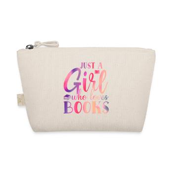 Just a girl who loves books - Organic Pouch - nature - Front