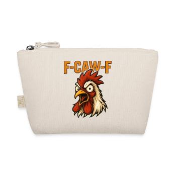 F-Caw-F Hühnercomic im Cartoonstil fuck off - Bio-Täschchen - Natur - Vorne