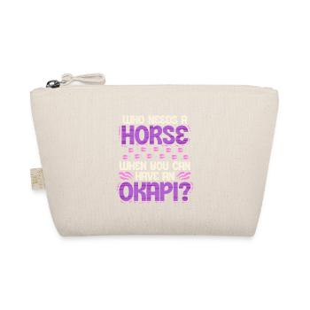 Okapi Tier Who Needs A Horse? - Organic Pouch - nature - Front