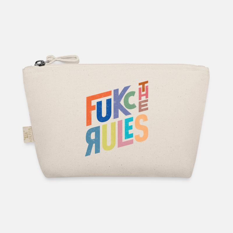 Rules are there to be broken Organic Pouch