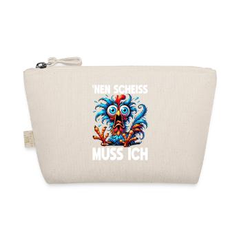 I have to fuck funny chicken sarcasm humor - Organic Pouch - nature - Front