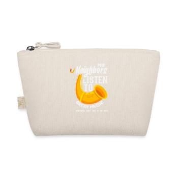 My neighbors listen to great music saxophone - Organic Pouch - nature - Front