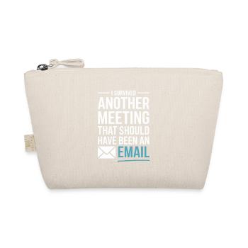 I Survived Another Meeting Email Homeoffice Büro - Bio-Täschchen - Natur - Vorne