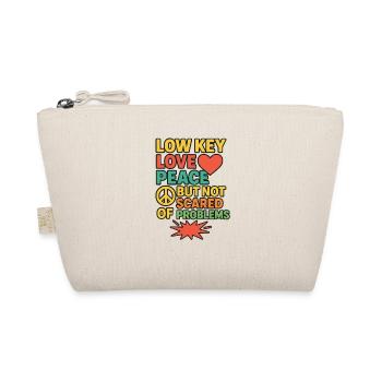 Un amour discret, la paix, pas la peur, une expression positive - Trousse biologique - nature - Devant