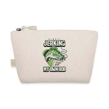 Always Jerking My Rod Funny Fishing - Organic Pouch - nature - Front
