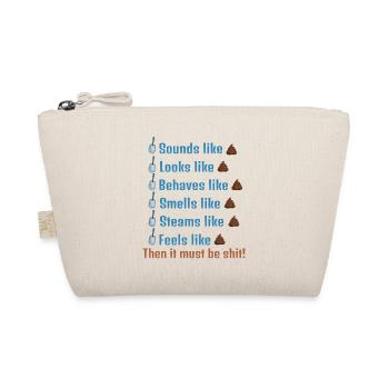 Alors ça doit être de la merde ! - Trousse biologique - nature - Devant