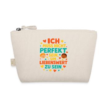 I don't have to be perfect, affirmation - Organic Pouch - nature - Front