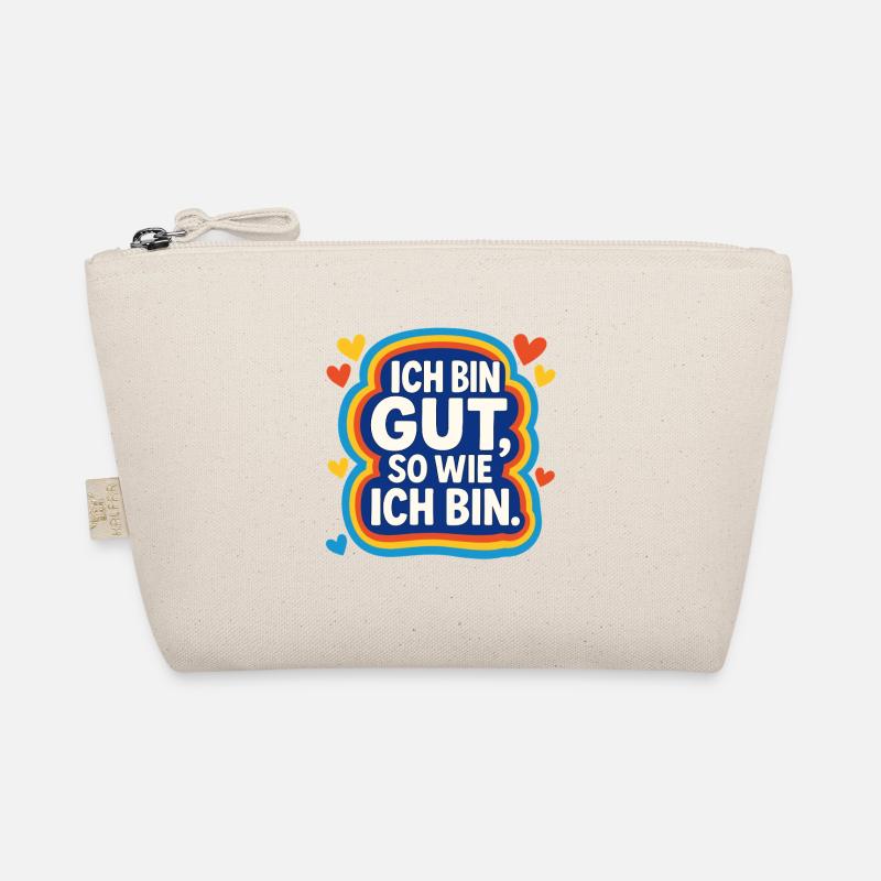I'm good the way I am, affirmation Organic Pouch