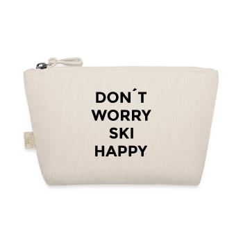 Don't Worry Ski Happy Style - Organic Pouch - nature - Front
