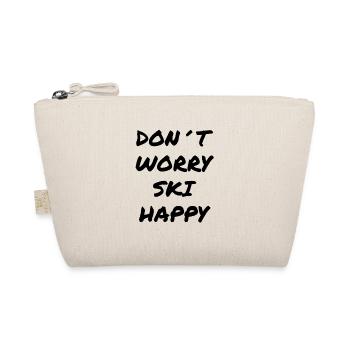 Don't Worry Ski Happy Fun Design - Organic Pouch - nature - Front
