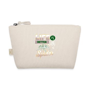 Life is better with a Spider - for spider fans - Organic Pouch - nature - Front