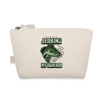 Always Jerking My Rod Funny Fishing - Organic Pouch - nature - Front