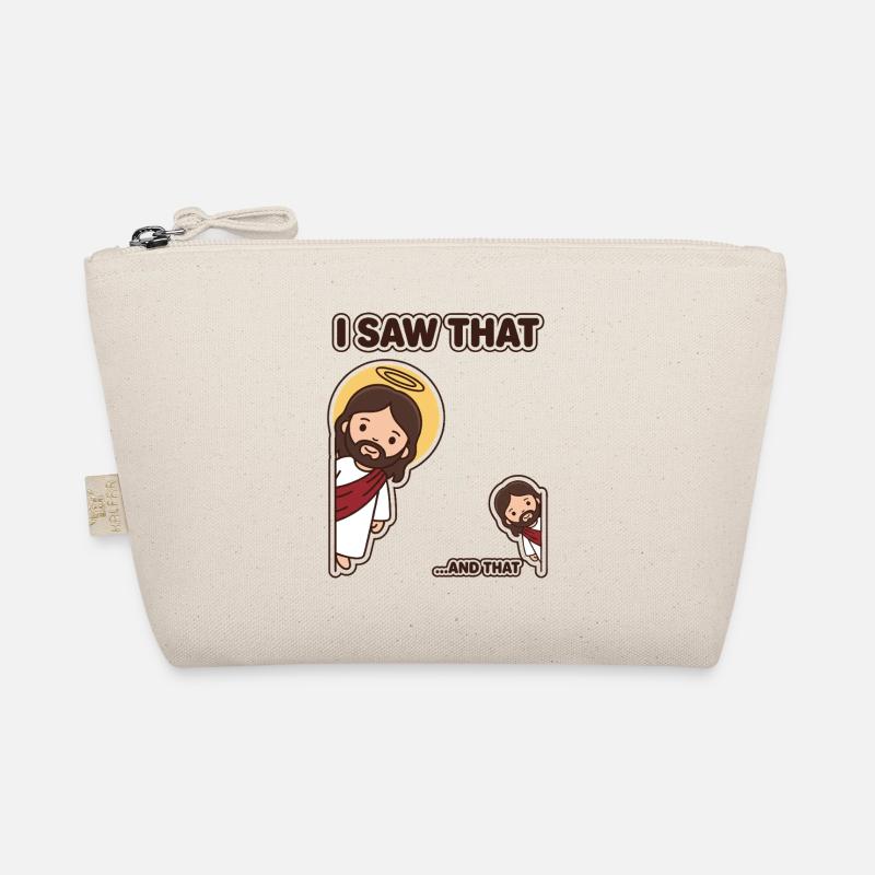I Saw That And That Jesus Humor Funny Organic Pouch