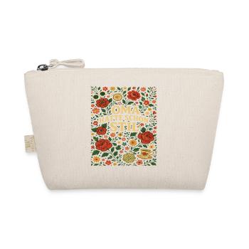 Grandma style saying, grandma already had style - Organic Pouch - nature - Front