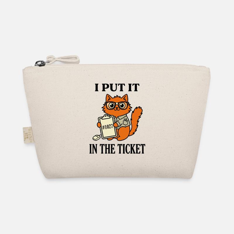 Je l’ai mis dans le ticket Humour support informatique nerd chat Trousse biologique