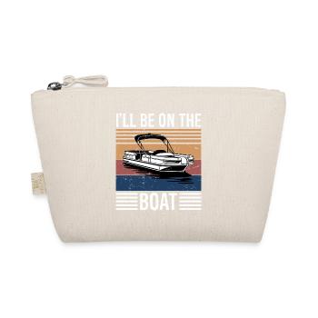 Boating Lover Sailing Pontoon Power Boat I'll Be - Organic Pouch - nature - Front