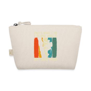 I Climb on Walls and I Know Things Rock Climber - Organic Pouch - nature - Front