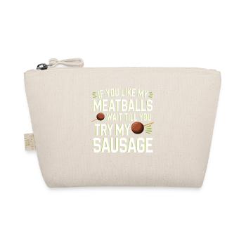 Blague aux boulettes : Goûte la saucisse - Trousse biologique - nature - Devant