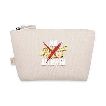 No Jabroni Vibes Allowed - Organic Pouch - nature - Front