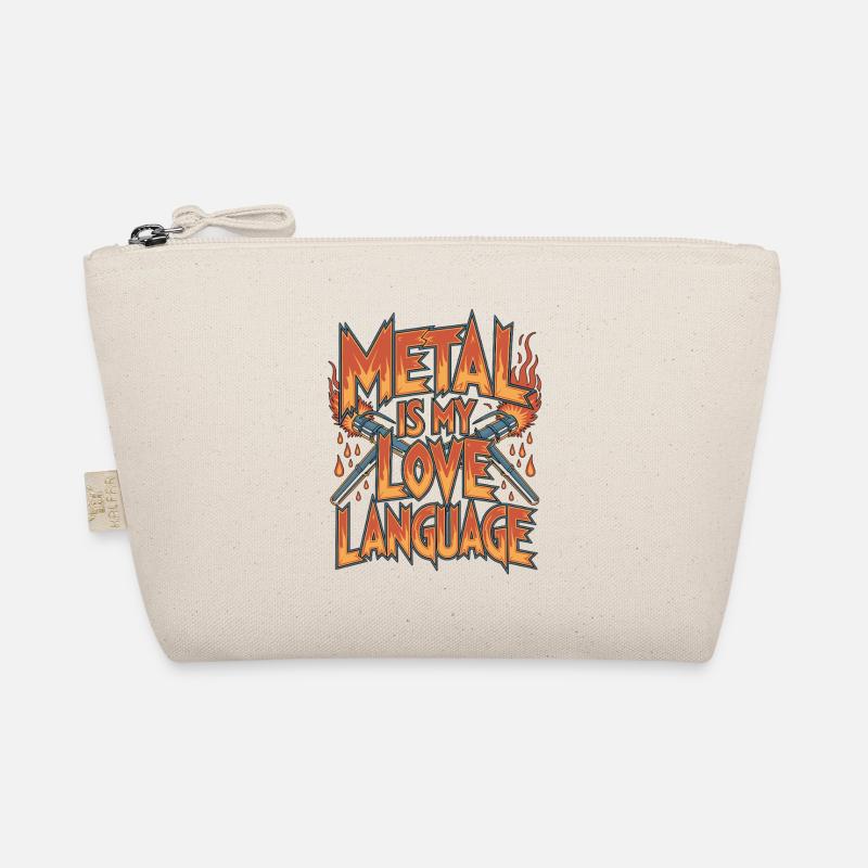 Welder Metal Is My Love Language Metalwork Welding Organic Pouch