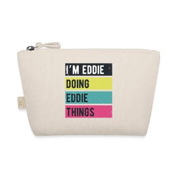 Ich bin Eddie und mache Eddie-Dinge Retrofarben - Bio-Täschchen - Natur - Vorne