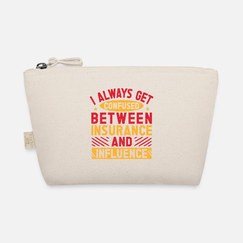 Insurance Agent Insurance & Influence Funny Organic Pouch