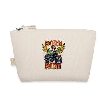 Born to Ride - Motorcycle - Biker - Organic Pouch - nature - Front