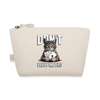 Poker-Katze - Don't Bluff Me Bro - Bio-Täschchen - Natur - Vorne