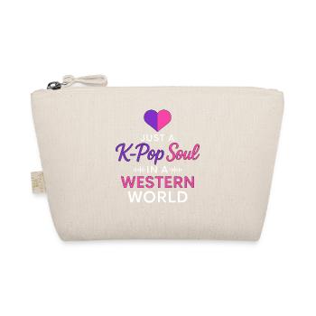 Just A K Pop Soul In A Western World - Organic Pouch - nature - Front