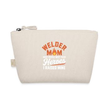 Welder Mom Heroes I Raised Mine Schweißer - Organic Pouch - nature - Front