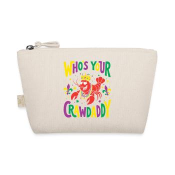 Who's Your Crawdaddy Funny Mardi Gras - Organic Pouch - nature - Front