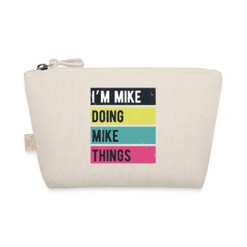 Ich bin Mike und mache Mike-Dinge in Retro-Farben - Bio-Täschchen - Natur - Vorne