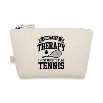 Ich brauche keine Therapie, ich brauche nur Tennis - Bio-Täschchen - Natur - Vorne