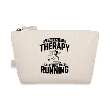 I dont need Therapy, I just need Running - Organic Pouch - nature - Front