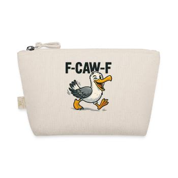 Funny Seagull Saying, F Caw F - Organic Pouch - nature - Front