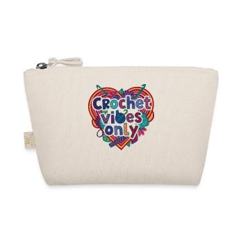 Funny Crochet Vibes Only Crochet Lover Yarn Lovers - Organic Pouch - nature - Front