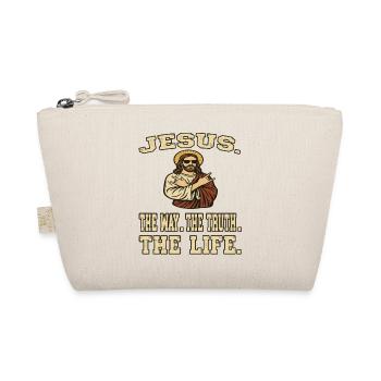 Jesus . The Way. The Truth. The Life. - Christians - Organic Pouch - nature - Front