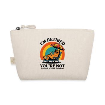 I’m Retired, You’re Not Retro Funny Vacation Cat - Organic Pouch - nature - Front