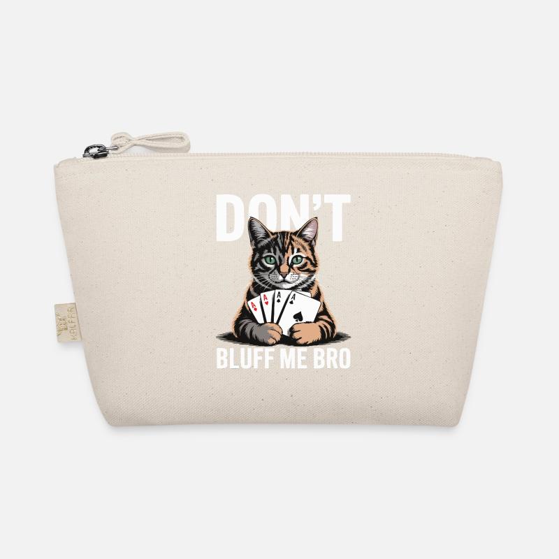 Poker-Katze - Don't Bluff Me Bro Bio-Täschchen