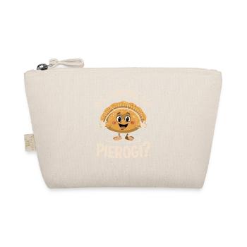 Quelqu’un a dit Pierogi qui dit drôle Pierogi - Trousse biologique - nature - Devant