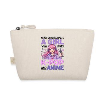 Ne sous-estimez jamais la fille qui adore la K Pop et l’Anime - Trousse biologique - nature - Devant