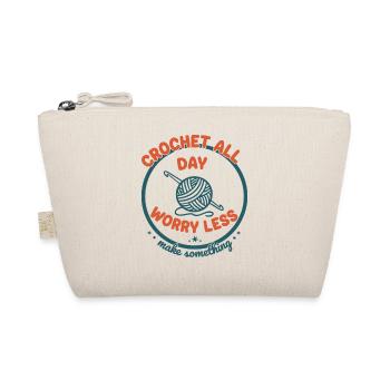 Crochet All Day Worry Less Funny Crochet Lover - Organic Pouch - nature - Front