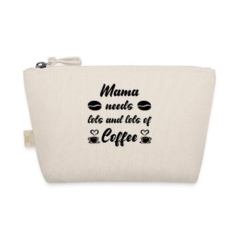 Mama needs a lot of Coffee - Organic Pouch - nature - Front