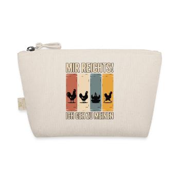 I've had enough - I'm going to my chickens - Organic Pouch - nature - Front